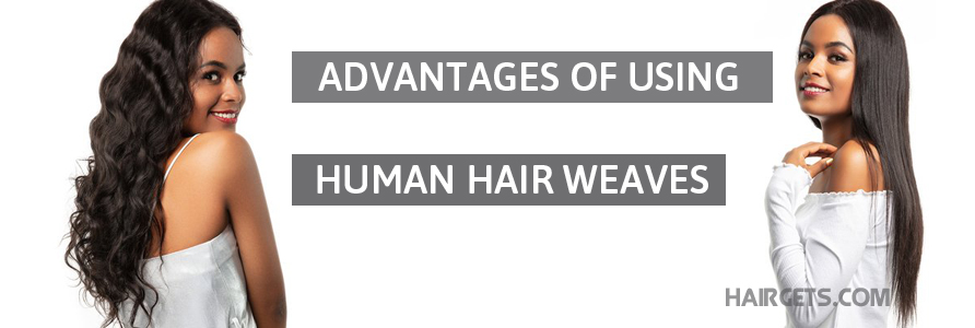 Ventajas de usar tejidos de cabello humano